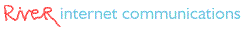 r i v e r  i n t e r n e t  c o m m u n i c a t i o n s